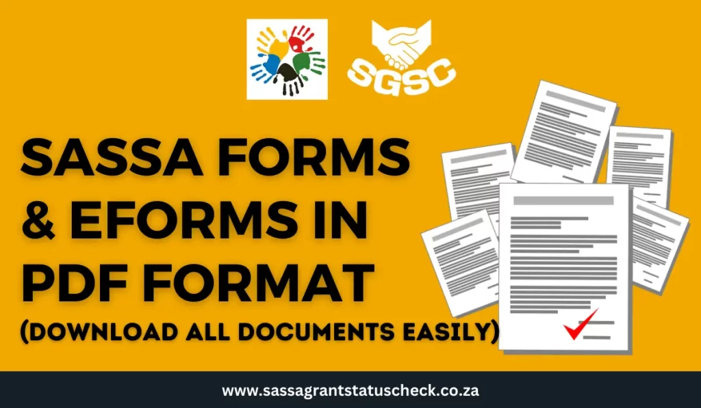 All SASSA Forms & eForms in PDF Format - Download All Documents Easily