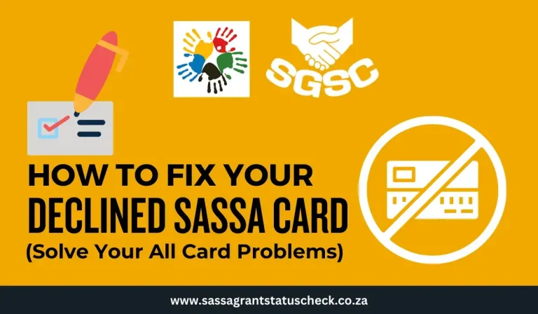 SASSA Card Not Working? Fix Your Declined SASSA Card