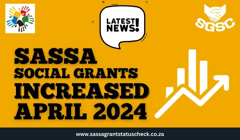 SASSA Social Grants Increase April 2024