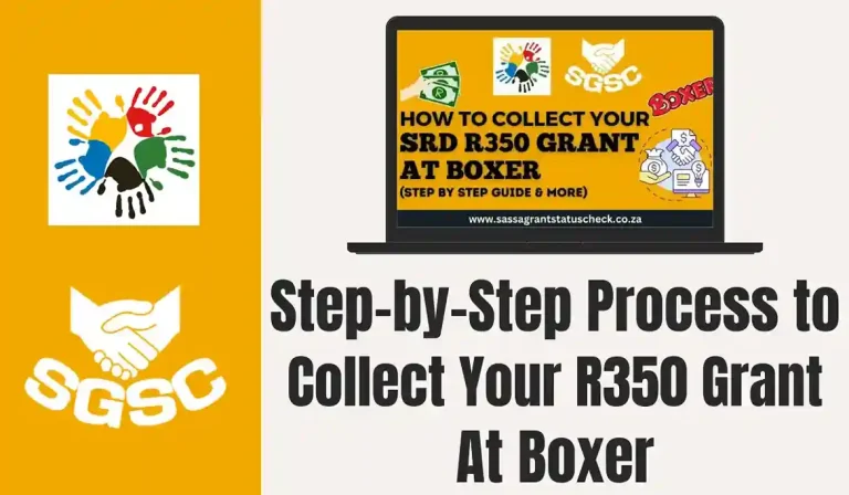 Step-by-Step Process to Collect Your SRD R350 Grant At Boxer