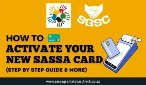 How to Activate Your New SASSA Card