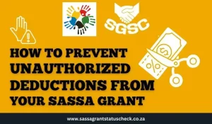 How to Prevent Unauthorized Access From Your SASSA Grant