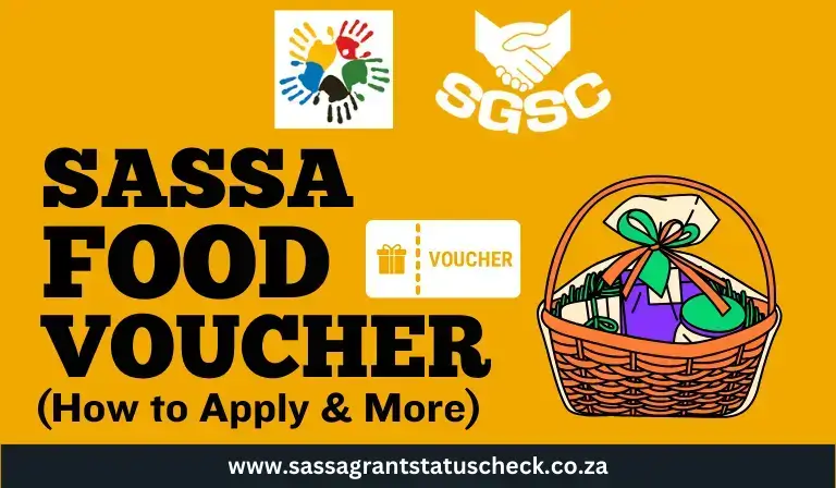 How to Apply for SASSA Food Voucher – Step-By-Step Guide & More