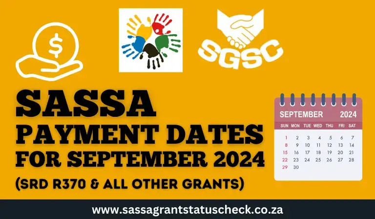 SASSA Grant Payment Dates for September 2024