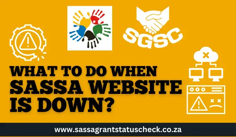 What to Do When SASSA Website is Down