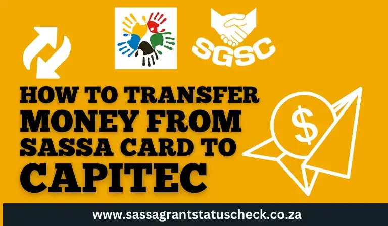 How to Transfer Money From SASSA Card To Capitec Bank Account