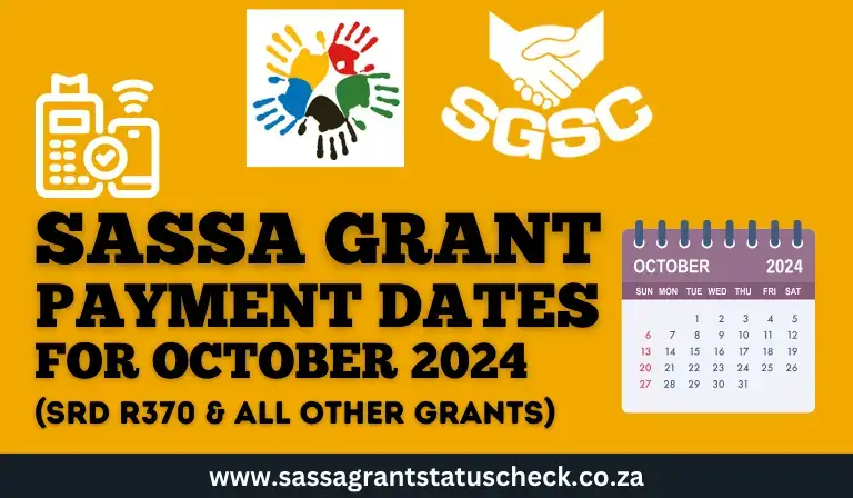 October 2024 SASSA Grant Payment Dates