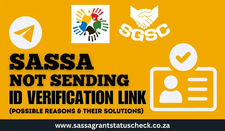 SASSA Not Sending ID Verification Link